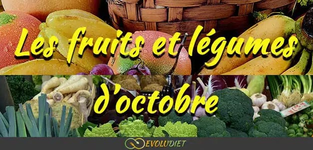 Les fruits et légumes de saison : Octobre