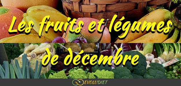 Les fruits et légumes de saison : Décembre