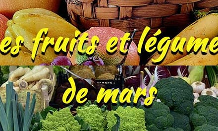 Les fruits et légumes de saison : Mars