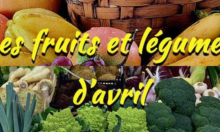 Les fruits et légumes de saison : Avril