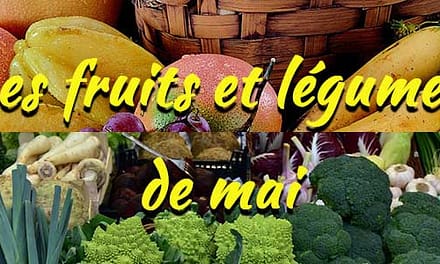 Les fruits et légumes de saison : Mai